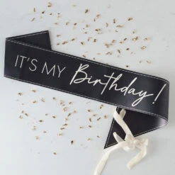 Black 'It's My Birthday' Sash